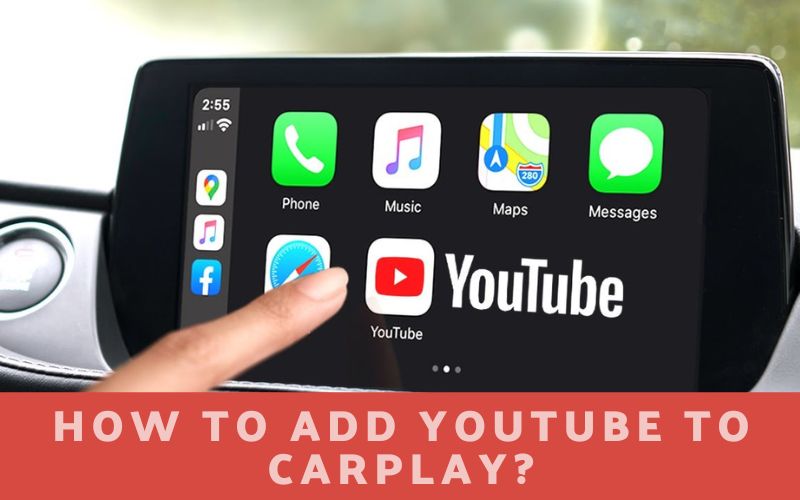 how to add youtube to carplay