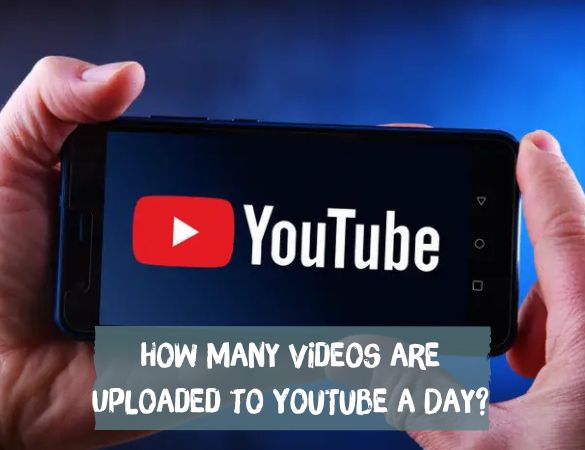 How Many Videos Are Uploaded To Youtube A Day